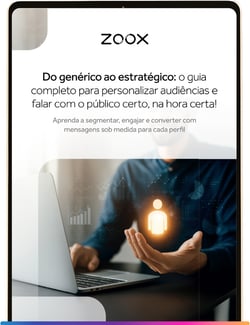 Ebook do Do genérico ao estratégico o guia completo para personalizar audiências e falar com o público certo, na hora certa